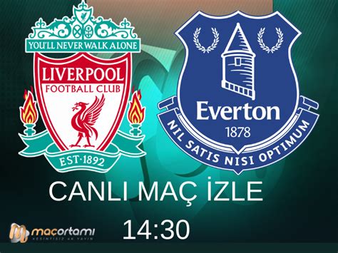 liverpool everton canlı izle